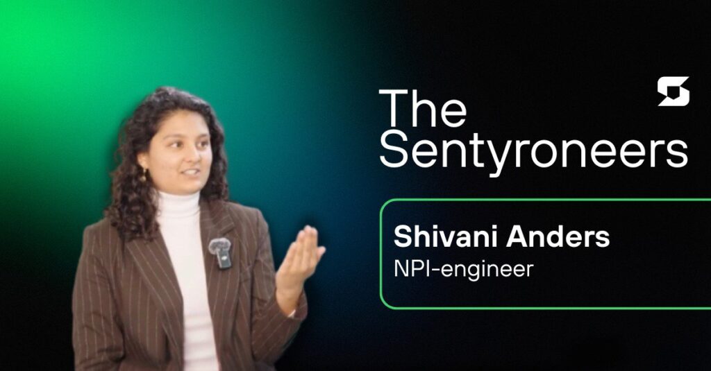 Shivani: Bruggen bouwen tussen ontwikkeling en productie bij Sentyron cover